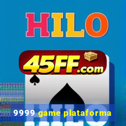 9999 game plataforma